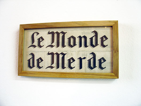 Le monde de merde